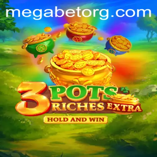 Exploring the Excitement of 3potsExtra: The MegaBet Gaming Phenomenon
