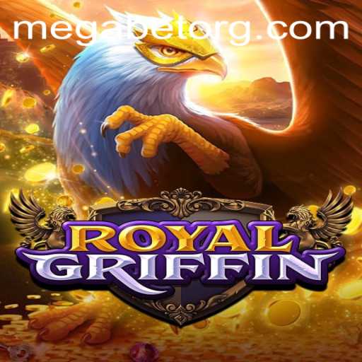 Unveiling RoyalGriffin: A Thrilling Dive into the World of MegaBet Gaming